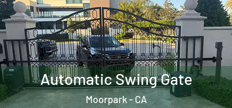 Automatic Swing Gate Moorpark - CA