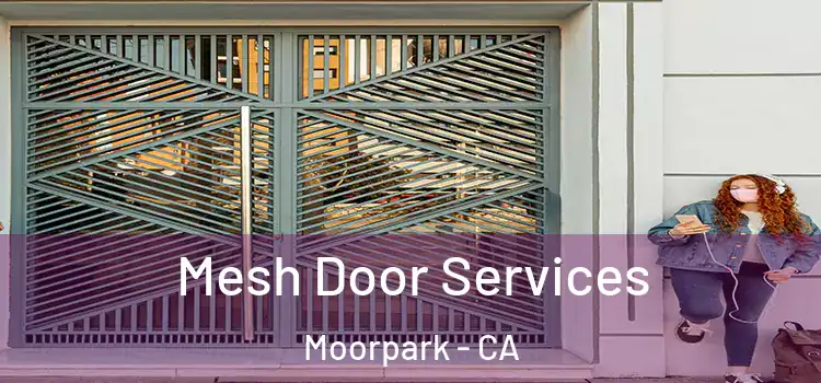 Mesh Door Services Moorpark - CA